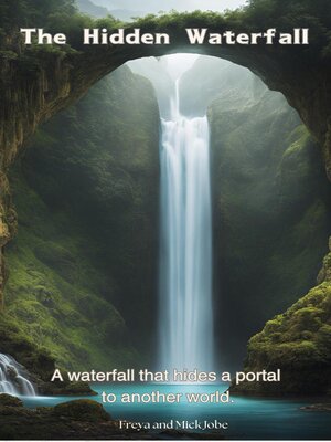 cover image of The HIdden Waterfall